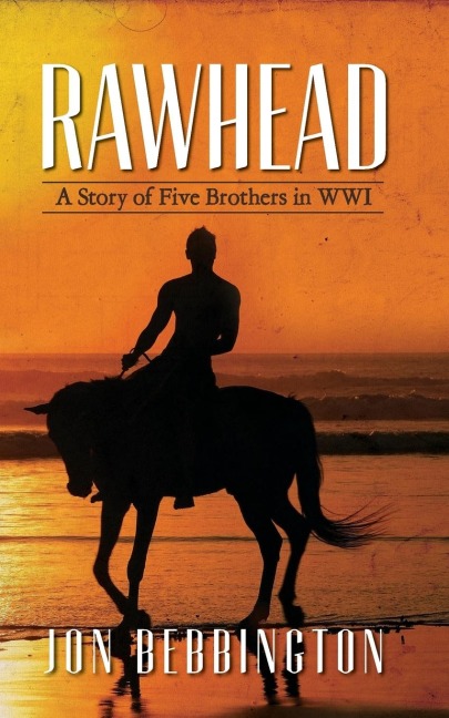 Rawhead: A Story of Five Brothers in WW1