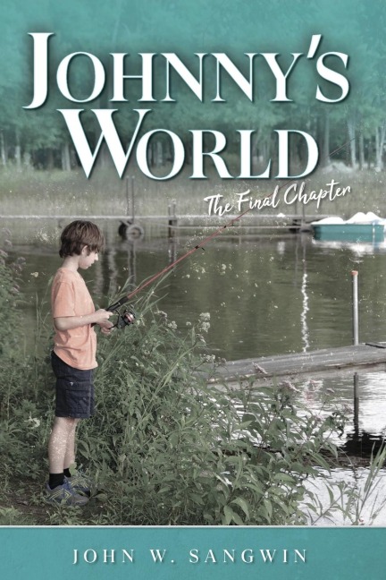 Johnny's World: The Final Chapter