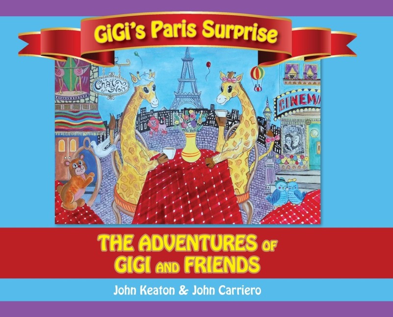 Gigis Paris Surprise: The Adventures of GiGi and Friends