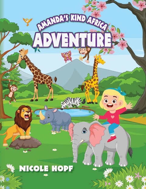 Amandas Kind Africa Adventure