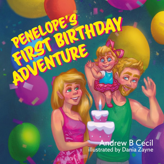 Penelope's First Birthday Adventure