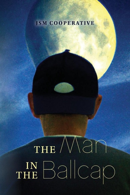The Man in The Ballcap