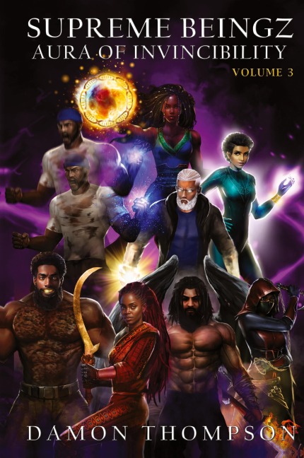 Supreme Beingz III: Aura of Invincibility Volume 3