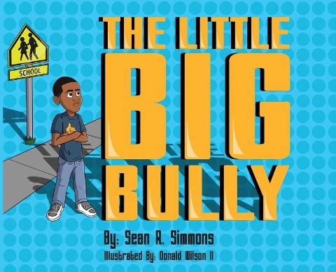 The Little Big Bully
