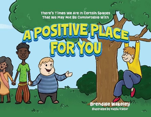 A Positive Place For You: Theres Times We Are In Certain Spaces That We May Not Be Comfortable With