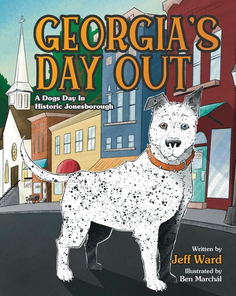 Georgias Day Out: A Dogs Day In Historic Jonesborough