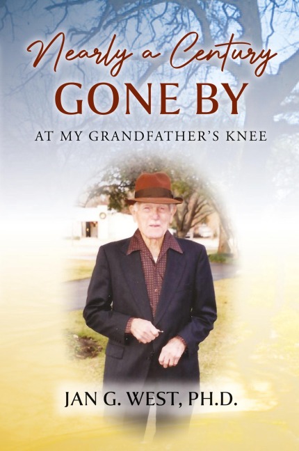 Nearly a Century Gone By: At My Grandfather's Knee