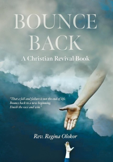 Bounce Back: A Christian Revival Book