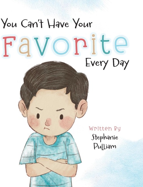 You Can't Have Your Favorite Every Day