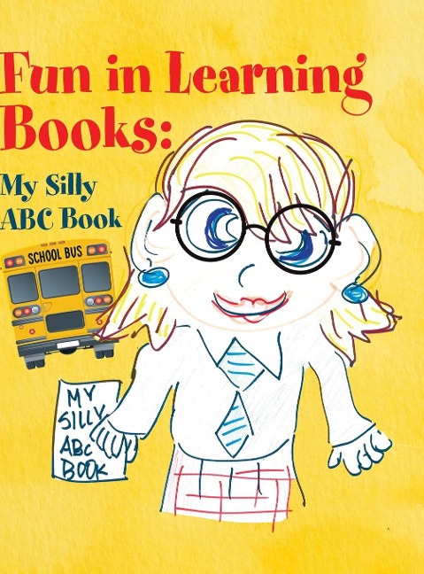 Fun in Learning Books: My Silly ABC Book