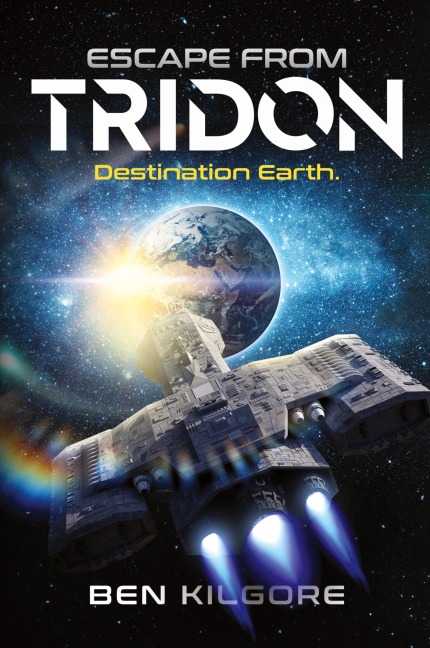 Escape from Tridon: Destination Earth