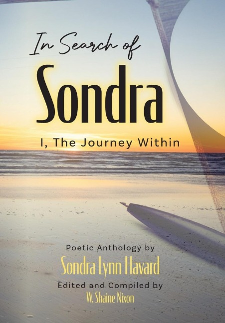 In Search of Sondra: I, The Journey Within