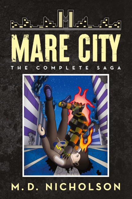 Mare City: The Complete Saga