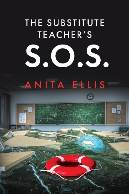 The Substitute Teachers S.O.S.