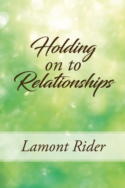 Holding On To Relationships