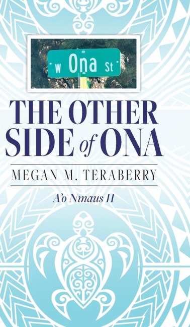 The other side of Ona: Ao N¿naus II