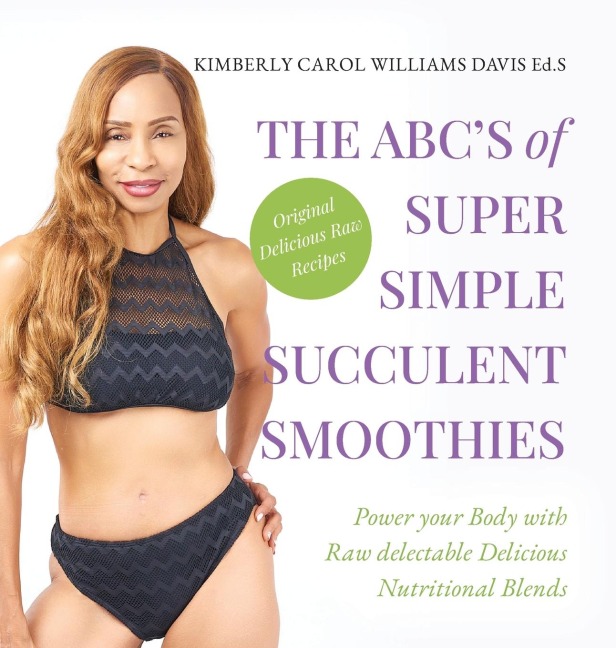 The ABCs of Super Simple Succulent Smoothies