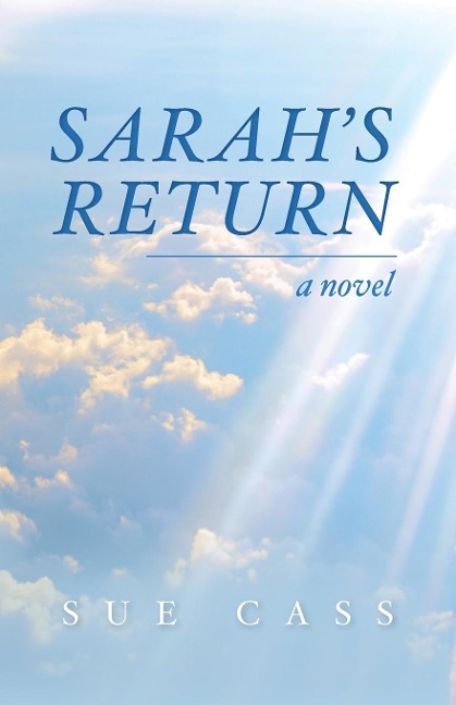 Sarah's Return: A Novel