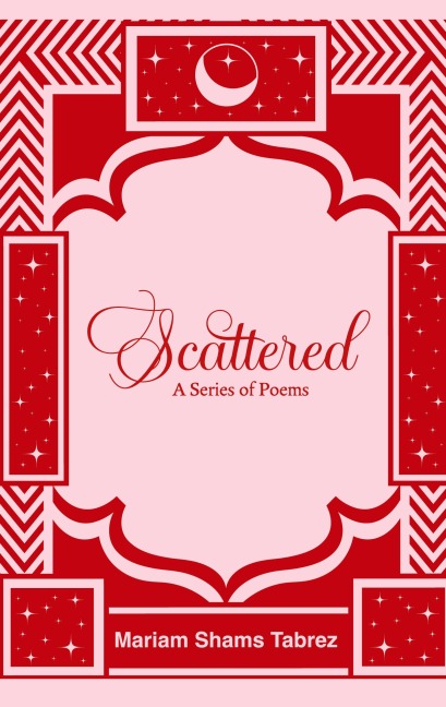 Scattered: A Series of Poems