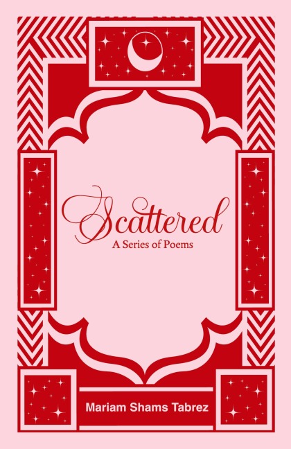 Scattered: A Series of Poems