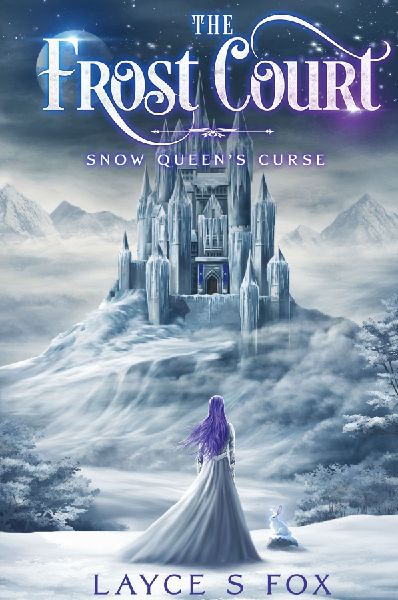 The Frost Court: Snow Queens Curse