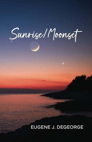 Sunrise/Moonset