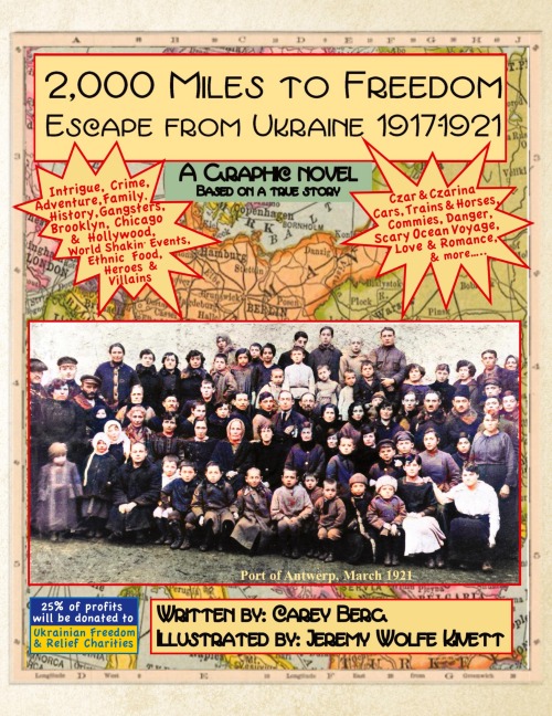 2,000 Miles To Freedom: Escape From Ukraine 1917-1921