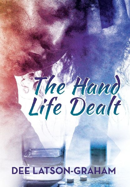 The Hand Life Dealt