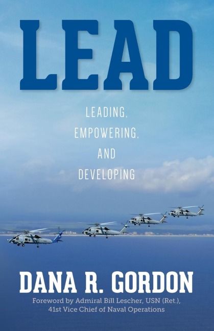 LEAD: Leading, Empowering, and Developing