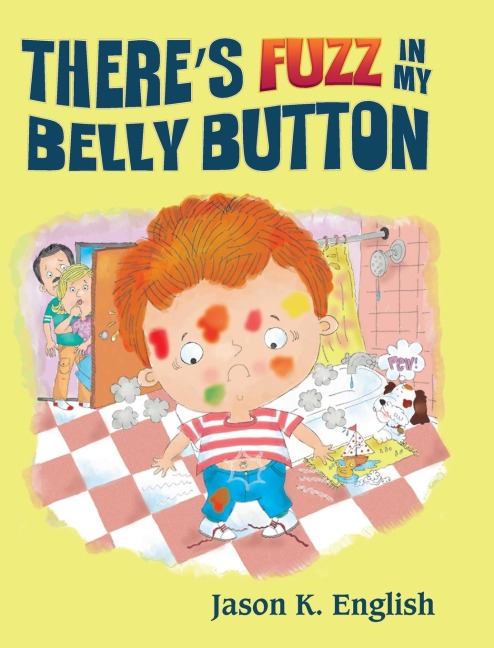 Theres Fuzz in My Belly Button
