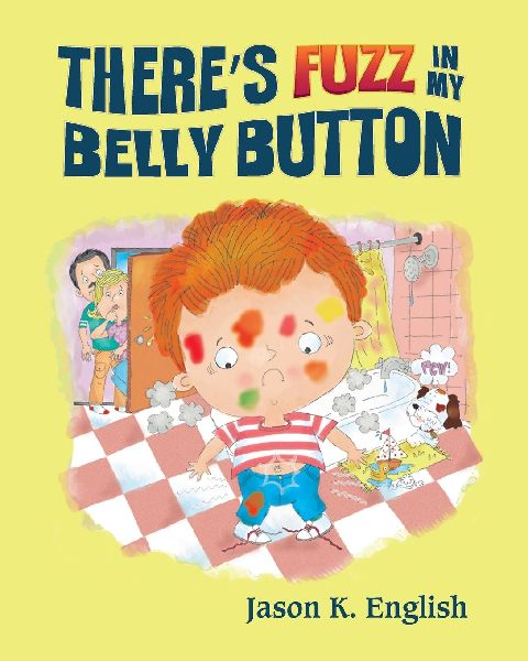 There's Fuzz in My Belly Button