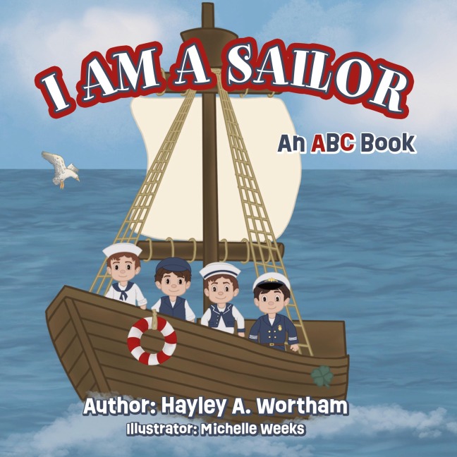 I Am a Sailor: ABC Book