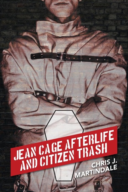 Jean Cage Afterlife and Citizen Trash