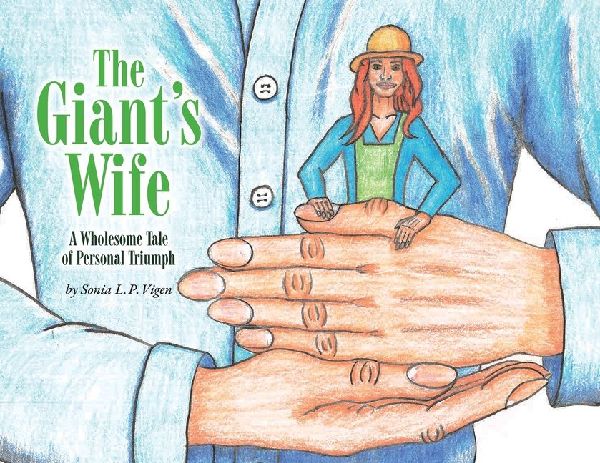 The Giant's Wife: A Wholesome Tale of Personal Triumph