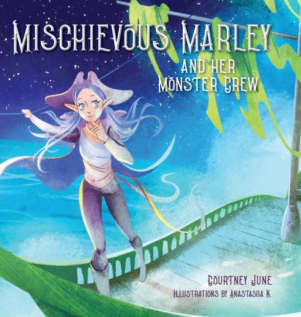 Mischievous Marley: and her Monster Crew