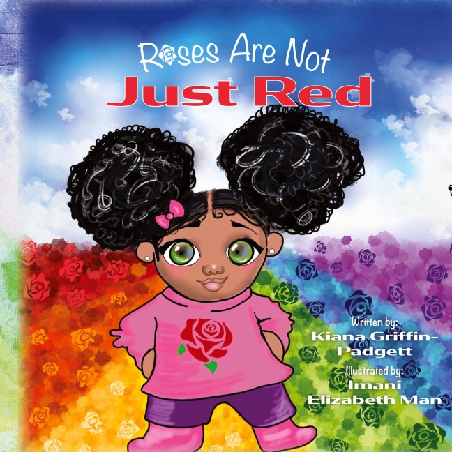 Roses Are Not Just Red
