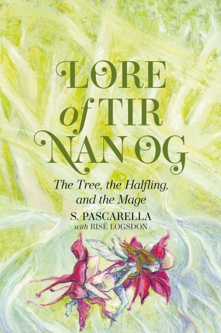 Lore of Tir Nan Og: The Tree, the Halfling, and the Mage