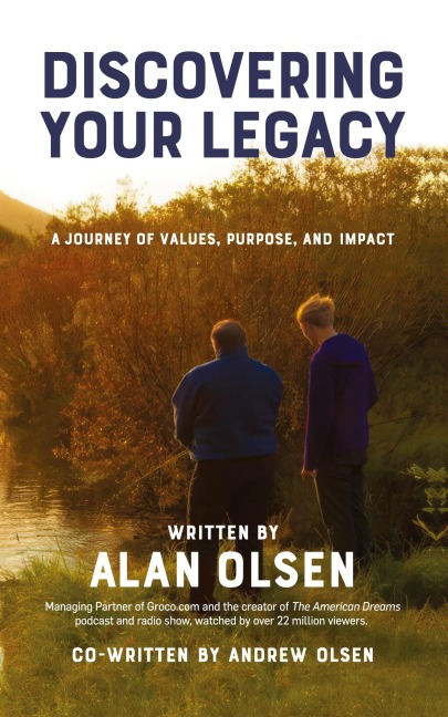 Discovering Your Legacy: A Journey of Values, Purpose, and Impact