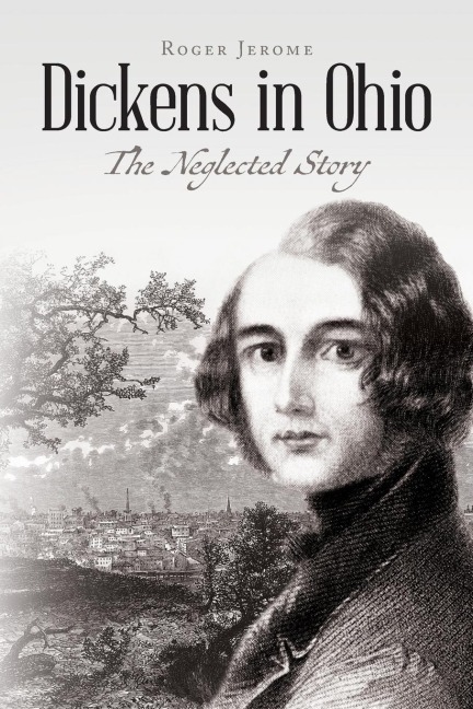 Dickens in Ohio: The Neglected Story