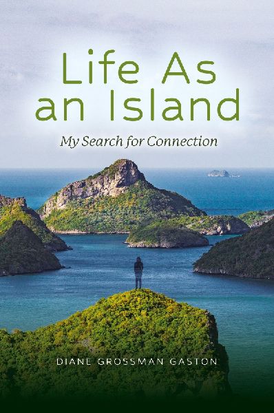 Life As An Island: My Search for Connection
