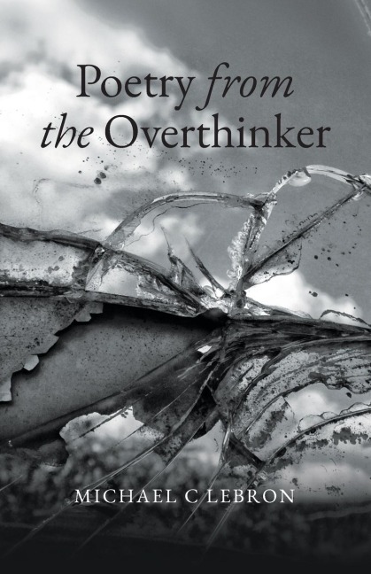 Poetry from the Overthinker