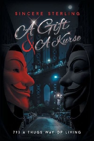 A Gift & A Kurse: 793 A Thugs Way of Living