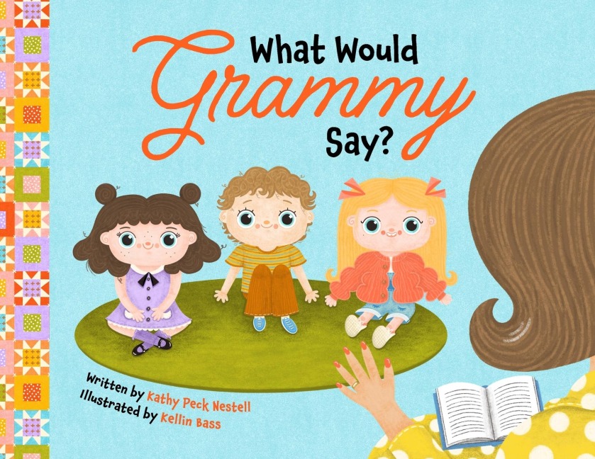 What Would Grammy Say?