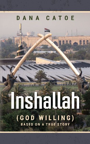 Inshallah: (God Willing) Based on a true story