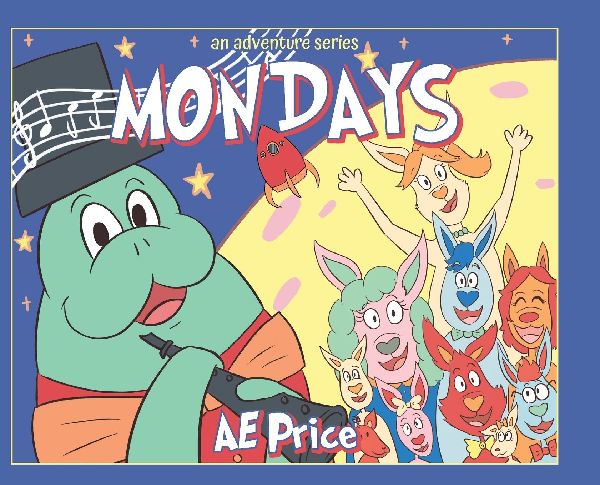 Mondays: An Adventure Series