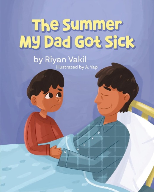 The Summer My Dad Got Sick