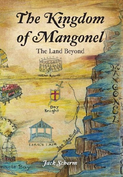 The Kingdom of Mangonel: The Land Beyond