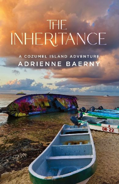 The Inheritance: A Cozumel Island Adventure