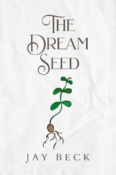 The Dream Seed