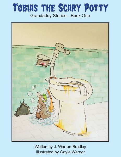 Tobias the Scary Potty: Grandaddy Stories - Book One